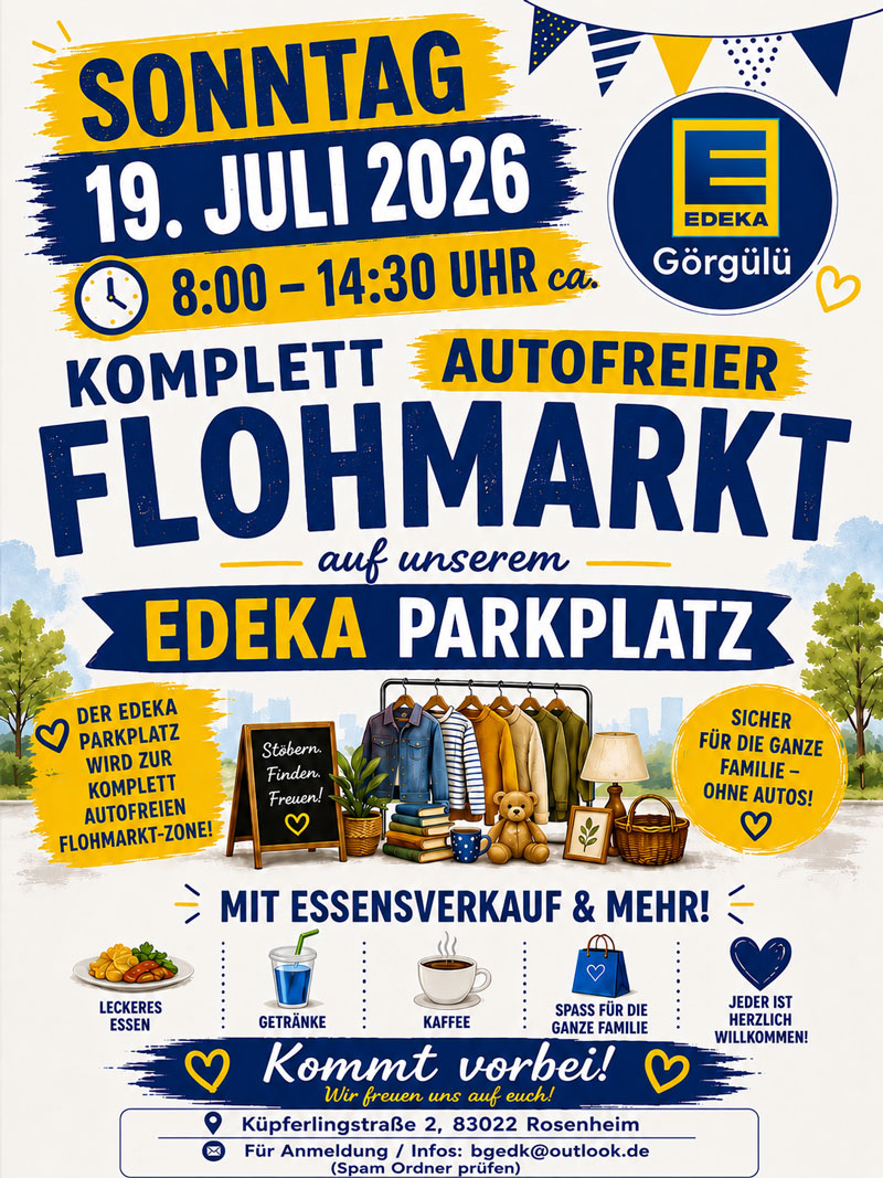 Flohmarkt Edeka Küpferlingstraße