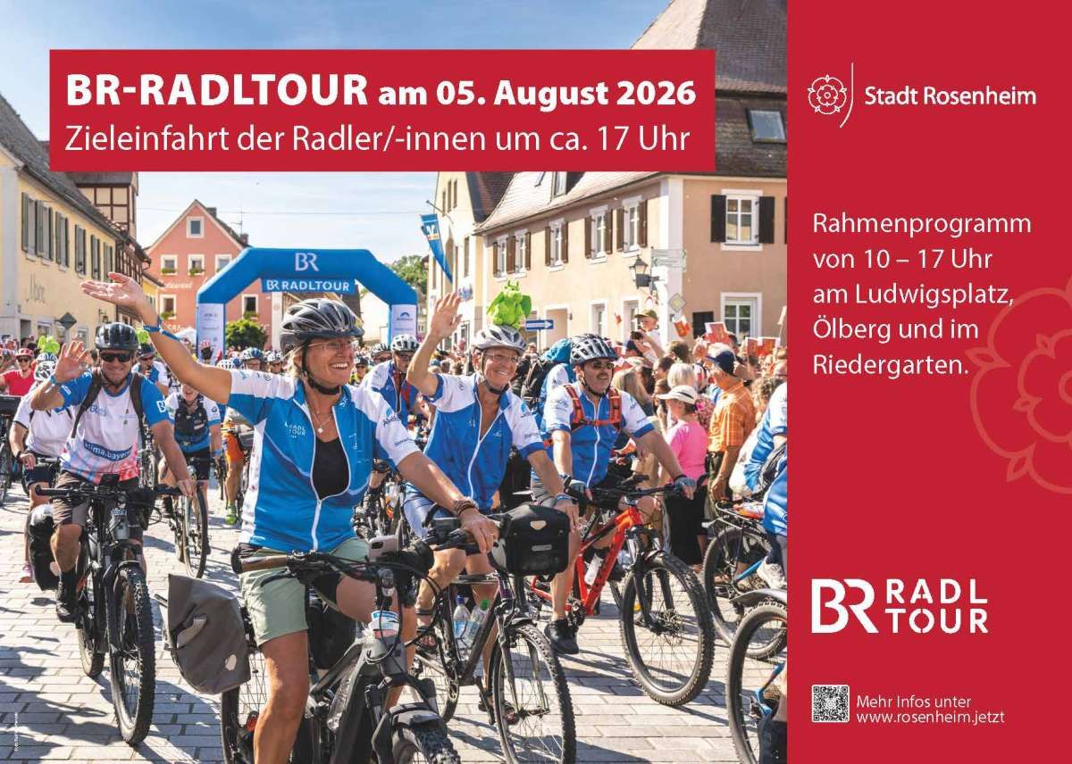 BR Radltour - Rahmenprogramm von 10:00 - 17:00 Uhr
