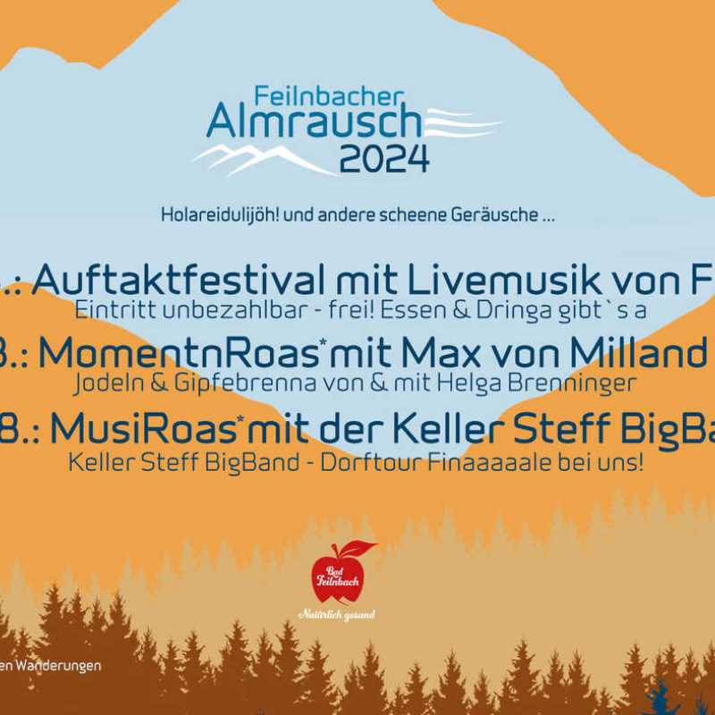 Alpen-Festival: Feilnbacher Almrausch 2024