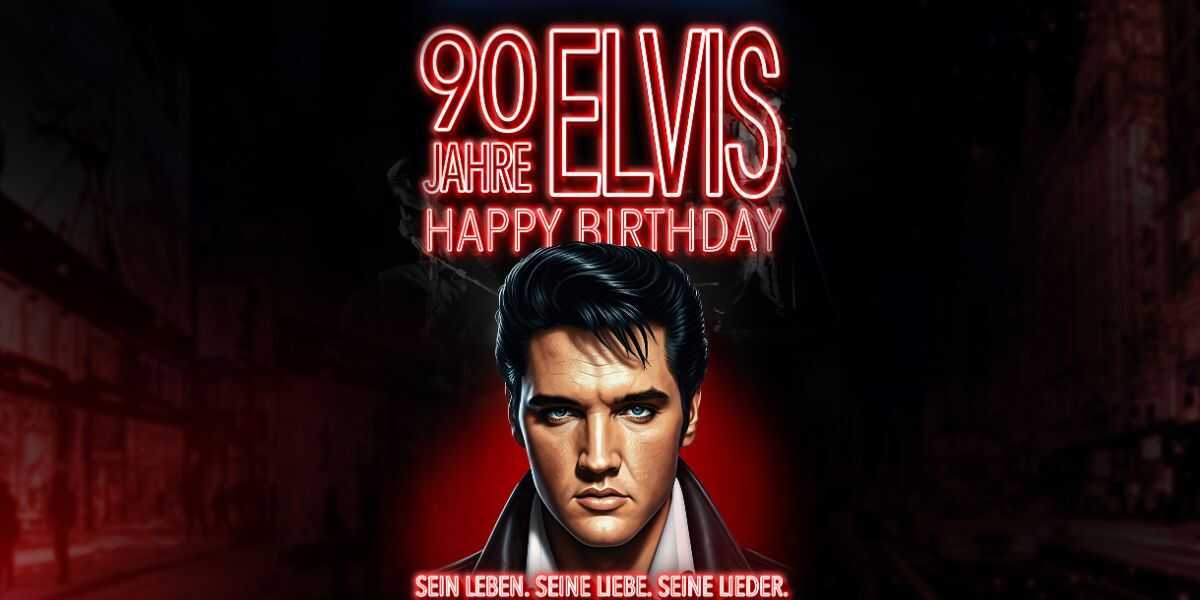 Live-Show 90 Jahre Elvis – Happy Birthday!