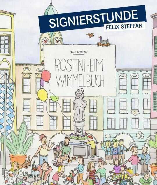 Rosenheimer Wimmelbuch Signierstunde in der vhs Rosenheim